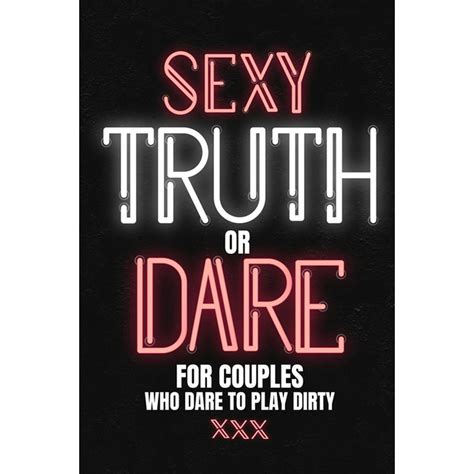 naked truth or dare pics|Naked Dare and Sex Games